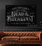 Personalized Dead & Breakfast Sign handmade by ToeFishArt. Original, custom, personalized wall decor signs. Canvas, Wood or Metal. Rustic modern farmhouse, cottagecore, vintage, retro, industrial, Americana, primitive, country, coastal, minimalist.