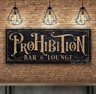 Prohibition Bar & Lounge Personalized Sign handmade by ToeFishArt. Original, custom, personalized wall decor signs. Canvas, Wood or Metal. Rustic modern farmhouse, cottagecore, vintage, retro, industrial, Americana, primitive, country, coastal, minimalist.