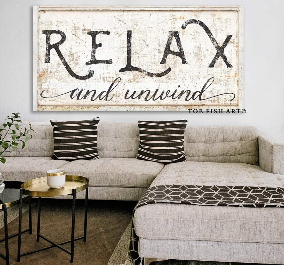 Relax and Unwind Sign handmade by ToeFishArt. Original, custom, personalized wall decor signs. Canvas, Wood or Metal. Rustic modern farmhouse, cottagecore, vintage, retro, industrial, Americana, primitive, country, coastal, minimalist.