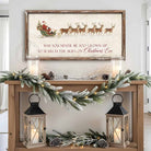 Rustic Christmas wall art featuring Santa Claus in a sleigh pulled by reindeer with the quote “May You Never Be Too Grown Up to Search the Skies on Christmas Eve.” Vintage farmhouse holiday décor perfect for adding nostalgic Christmas charm to your home.