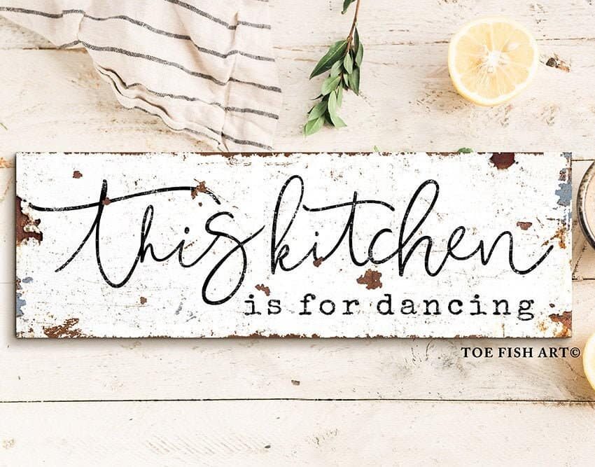 This Kitchen Is For Dancing Sign handmade by ToeFishArt. Original, custom, personalized wall decor signs. Canvas, Wood or Metal. Rustic modern farmhouse, cottagecore, vintage, retro, industrial, Americana, primitive, country, coastal, minimalist.