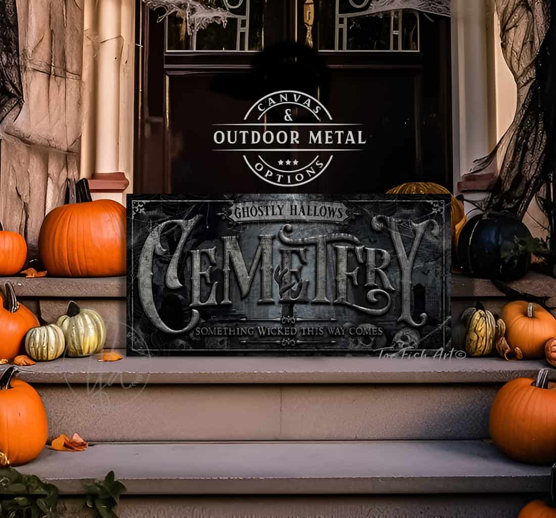 Cemetery Personalize-able Custom Halloween Home Decor Canvas or Outdoor Metal Sign handmade by ToeFishArt. Original, custom, personalized wall decor signs. Canvas, Wood or Metal. Rustic modern farmhouse, cottagecore, vintage, retro, industrial, Americana, primitive, country, coastal, minimalist.