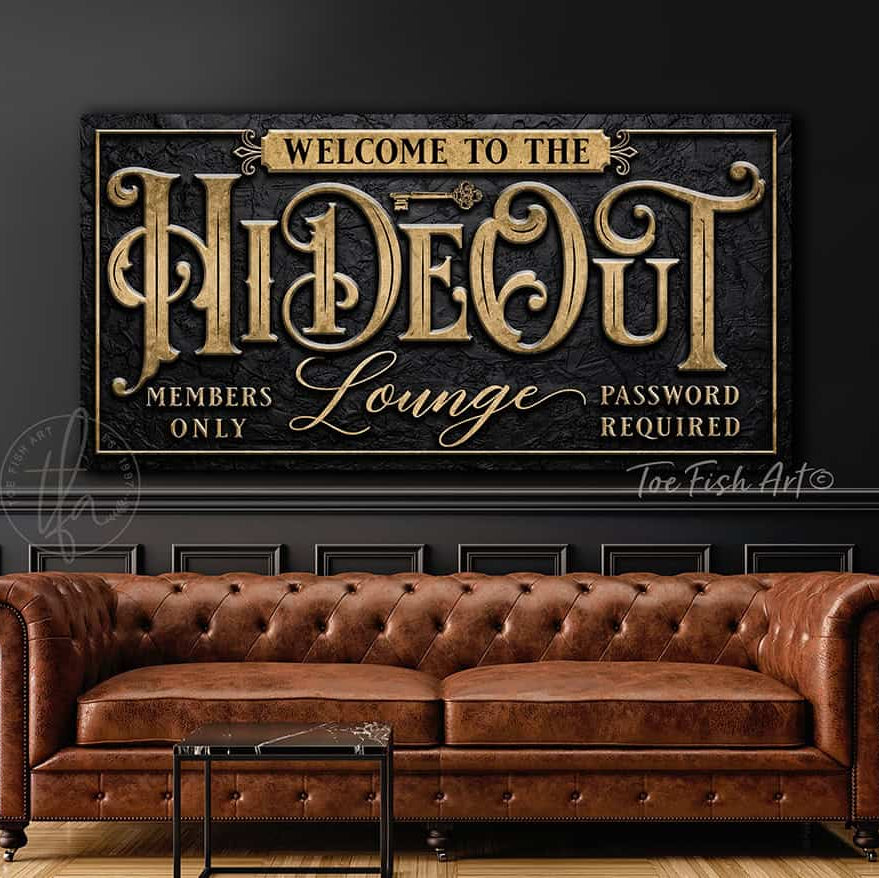 Hideout Lounge Sign handmade by ToeFishArt. Original, custom, personalized wall decor signs. Canvas, Wood or Metal. Rustic modern farmhouse, cottagecore, vintage, retro, industrial, Americana, primitive, country, coastal, minimalist.