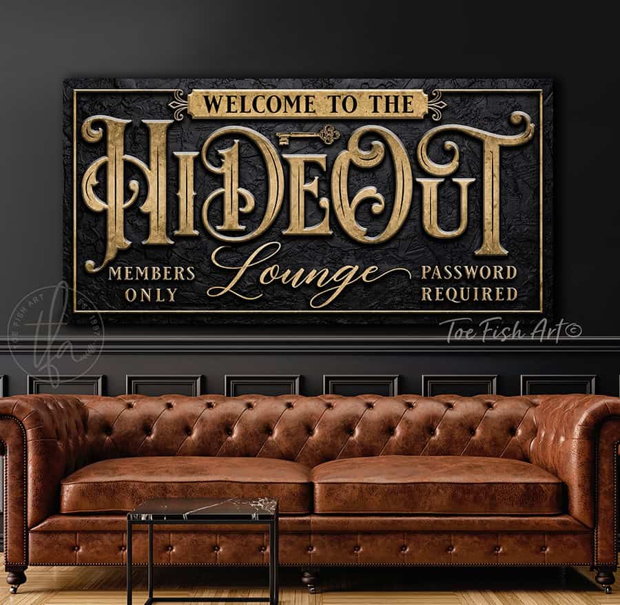 Hideout Lounge Sign handmade by ToeFishArt. Original, custom, personalized wall decor signs. Canvas, Wood or Metal. Rustic modern farmhouse, cottagecore, vintage, retro, industrial, Americana, primitive, country, coastal, minimalist.