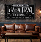 Toe Fish Art Personalized Custom Lower Level Lounge Sign Family Name Canvas and Metal options handmade by ToeFishArt. Original, custom, personalized wall decor signs. Canvas, Wood or Metal. Rustic modern farmhouse, cottagecore, vintage, retro, industrial, Americana, primitive, country, coastal, minimalist.