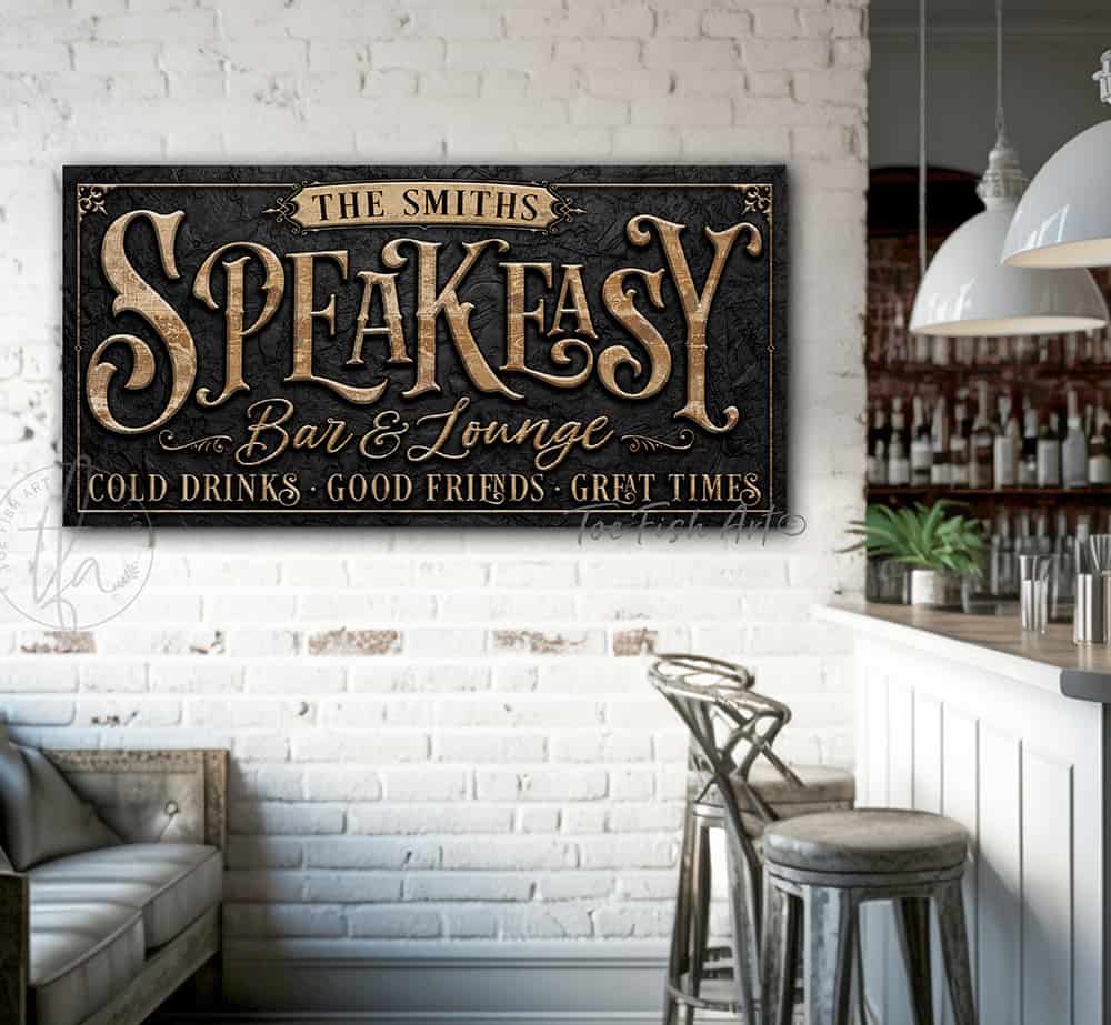 Speakeasy Bar & Lounge Canvas or Metal Personalize-able wall decor sign handmade by ToeFishArt. Original, custom, personalized wall decor signs. Canvas, Wood or Metal. Rustic modern farmhouse, cottagecore, vintage, retro, industrial, Americana, primitive, country, coastal, minimalist.