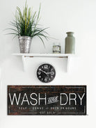 Wash and Dry Sign handmade by ToeFishArt. Original, custom, personalized wall decor signs. Canvas, Wood or Metal. Rustic modern farmhouse, cottagecore, vintage, retro, industrial, Americana, primitive, country, coastal, minimalist.
