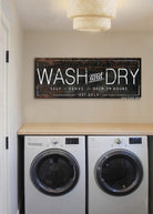 Wash and Dry Sign handmade by ToeFishArt. Original, custom, personalized wall decor signs. Canvas, Wood or Metal. Rustic modern farmhouse, cottagecore, vintage, retro, industrial, Americana, primitive, country, coastal, minimalist.