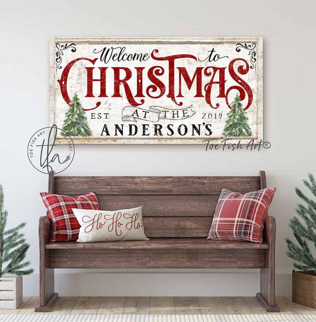 Welcome To Christmas Sign handmade by ToeFishArt. Original, custom, personalized wall decor signs. Canvas, Wood or Metal. Rustic modern farmhouse, cottagecore, vintage, retro, industrial, Americana, primitive, country, coastal, minimalist.