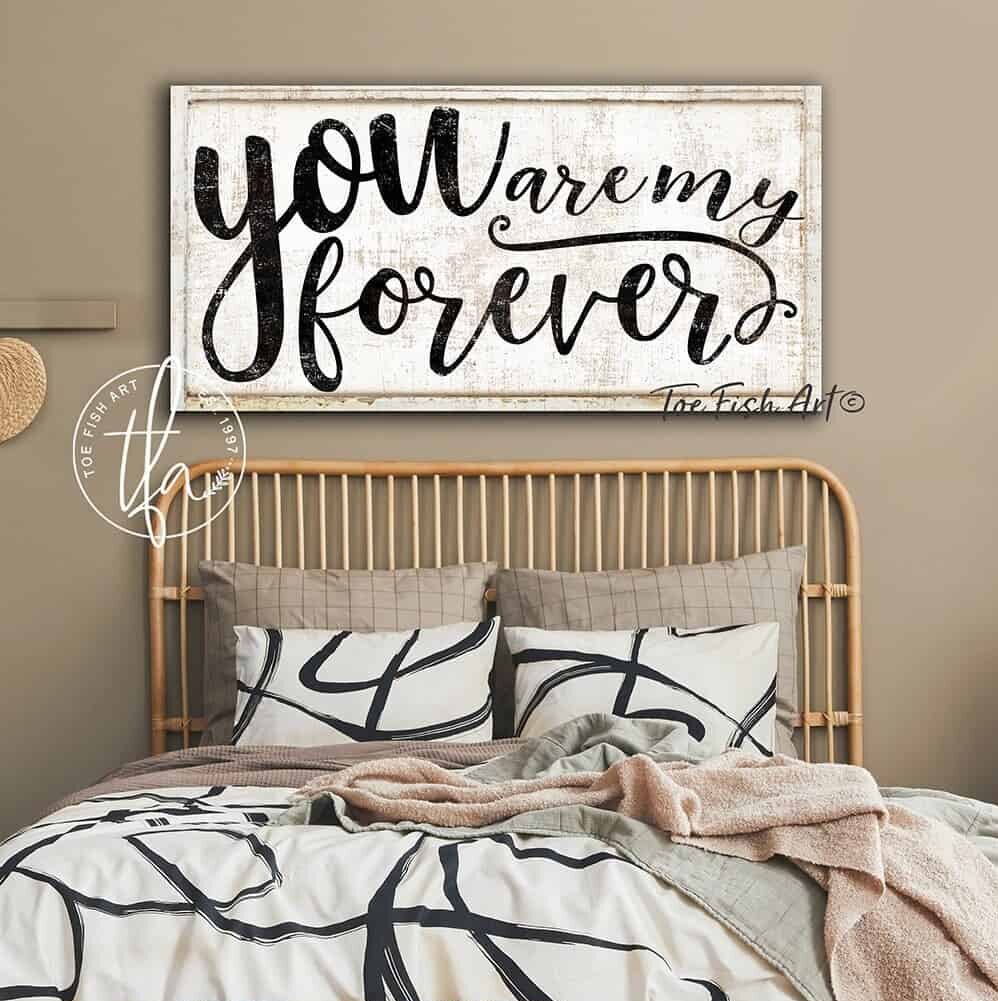 You Are My Forever Sign handmade by ToeFishArt. Original, custom, personalized wall decor signs. Canvas, Wood or Metal. Rustic modern farmhouse, cottagecore, vintage, retro, industrial, Americana, primitive, country, coastal, minimalist.