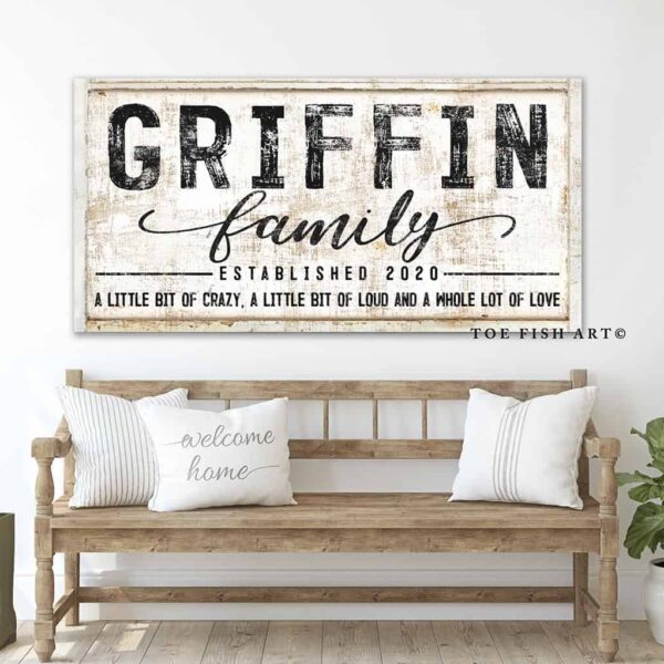A Little Bit of Crazy Family Sign handmade by ToeFishArt. Original, custom, personalized wall decor signs. Canvas, Wood or Metal. Rustic modern farmhouse, cottagecore, vintage, retro, industrial, Americana, primitive, country, coastal, minimalist.