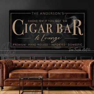 Cigar Bar & Lounge Premium Hand Rolled Imported Domestic Personalized Sign handmade by ToeFishArt. Original, custom, personalized wall decor signs. Canvas, Wood or Metal. Rustic modern farmhouse, cottagecore, vintage, retro, industrial, Americana, primitive, country, coastal, minimalist.