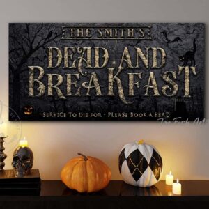 Dead and Breakfast Sign handmade by ToeFishArt. Original, custom, personalized wall decor signs. Canvas, Wood or Metal. Rustic modern farmhouse, cottagecore, vintage, retro, industrial, Americana, primitive, country, coastal, minimalist.