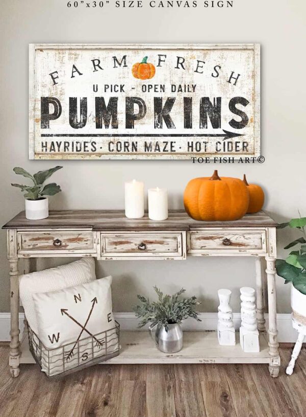 Farm Fresh Pumpkins Sign handmade by ToeFishArt. Original, custom, personalized wall decor signs. Canvas, Wood or Metal. Rustic modern farmhouse, cottagecore, vintage, retro, industrial, Americana, primitive, country, coastal, minimalist.