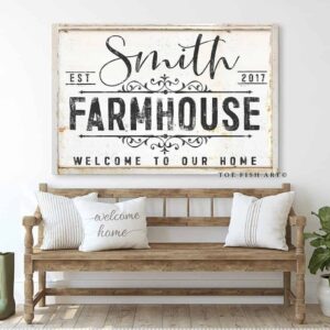 Farmhouse Welcome To Our Home Sign handmade by ToeFishArt. Original, custom, personalized wall decor signs. Canvas, Wood or Metal. Rustic modern farmhouse, cottagecore, vintage, retro, industrial, Americana, primitive, country, coastal, minimalist.