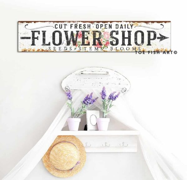 Flower Shop Sign handmade by ToeFishArt. Original, custom, personalized wall decor signs. Canvas, Wood or Metal. Rustic modern farmhouse, cottagecore, vintage, retro, industrial, Americana, primitive, country, coastal, minimalist.