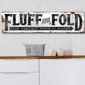 Fluff & Fold Sign Self Service Rustic Industrial Style for Laundry Room Mudroom handmade by ToeFishArt. Original, custom, personalized wall decor signs. Canvas, Wood or Metal. Rustic modern farmhouse, cottagecore, vintage, retro, industrial, Americana, primitive, country, coastal, minimalist.