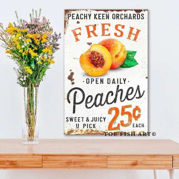 Fresh Peaches Sign handmade by ToeFishArt. Original, custom, personalized wall decor signs. Canvas, Wood or Metal. Rustic modern farmhouse, cottagecore, vintage, retro, industrial, Americana, primitive, country, coastal, minimalist.