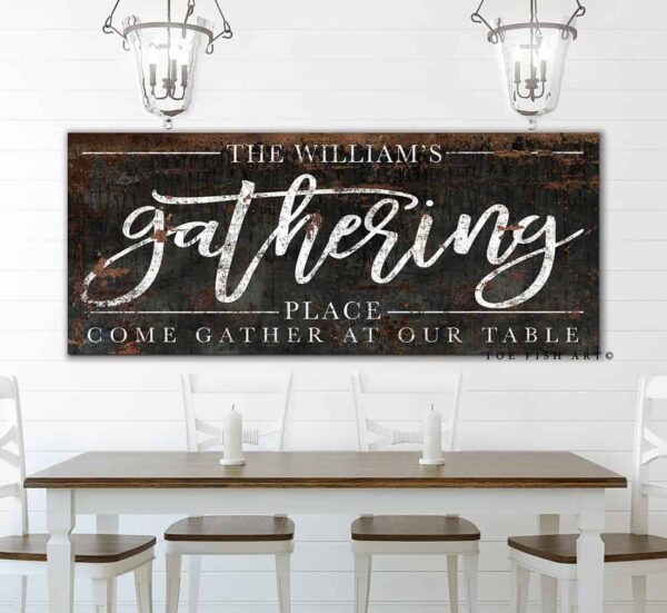 Gathering Place Sign handmade by ToeFishArt. Original, custom, personalized wall decor signs. Canvas, Wood or Metal. Rustic modern farmhouse, cottagecore, vintage, retro, industrial, Americana, primitive, country, coastal, minimalist.