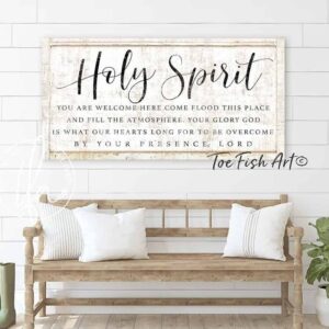 Holy Spirit You are Welcome Here Sign handmade by ToeFishArt. Original, custom, personalized wall decor signs. Canvas, Wood or Metal. Rustic modern farmhouse, cottagecore, vintage, retro, industrial, Americana, primitive, country, coastal, minimalist.