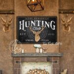 Hunting Club Sign handmade by ToeFishArt. Original, custom, personalized wall decor signs. Canvas, Wood or Metal. Rustic modern farmhouse, cottagecore, vintage, retro, industrial, Americana, primitive, country, coastal, minimalist.