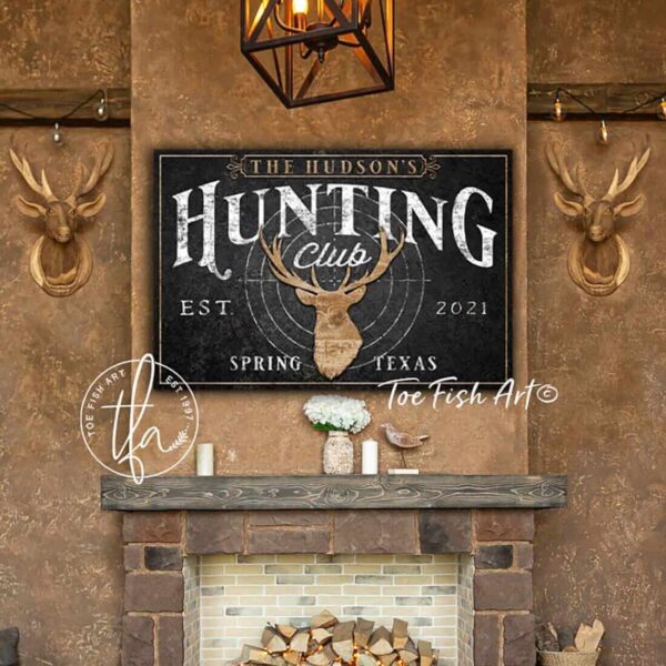 Hunting Club Sign handmade by ToeFishArt. Original, custom, personalized wall decor signs. Canvas, Wood or Metal. Rustic modern farmhouse, cottagecore, vintage, retro, industrial, Americana, primitive, country, coastal, minimalist.