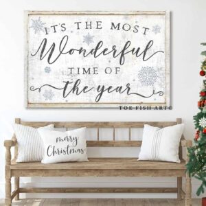 It's the Most Wonderful Time of the Year Sign handmade by ToeFishArt. Original, custom, personalized wall decor signs. Canvas, Wood or Metal. Rustic modern farmhouse, cottagecore, vintage, retro, industrial, Americana, primitive, country, coastal, minimalist.