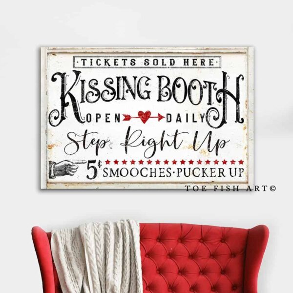 Kissing Booth Sign handmade by ToeFishArt. Original, custom, personalized wall decor signs. Canvas, Wood or Metal. Rustic modern farmhouse, cottagecore, vintage, retro, industrial, Americana, primitive, country, coastal, minimalist.