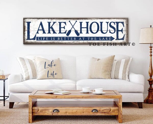 Lake House Sign Vintage Rustic Life is Better handmade by ToeFishArt. Original, custom, personalized wall decor signs. Canvas, Wood or Metal. Rustic modern farmhouse, cottagecore, vintage, retro, industrial, Americana, primitive, country, coastal, minimalist.