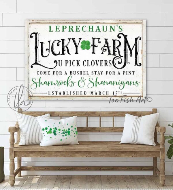 Leprechaun's Lucky Farm Sign handmade by ToeFishArt. Original, custom, personalized wall decor signs. Canvas, Wood or Metal. Rustic modern farmhouse, cottagecore, vintage, retro, industrial, Americana, primitive, country, coastal, minimalist.