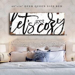 Let's Get Cozy Sign handmade by ToeFishArt. Original, custom, personalized wall decor signs. Canvas, Wood or Metal. Rustic modern farmhouse, cottagecore, vintage, retro, industrial, Americana, primitive, country, coastal, minimalist.