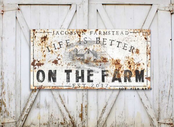 Life Is Better On the Farm Sign handmade by ToeFishArt. Original, custom, personalized wall decor signs. Canvas, Wood or Metal. Rustic modern farmhouse, cottagecore, vintage, retro, industrial, Americana, primitive, country, coastal, minimalist.