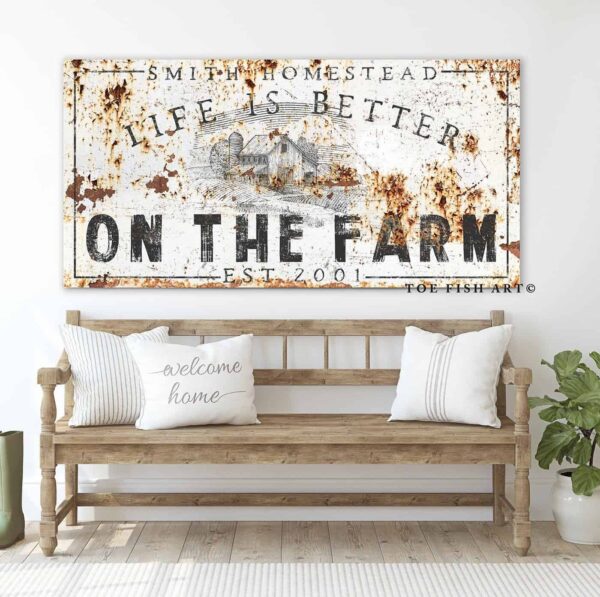 Life Is Better On the Farm Sign handmade by ToeFishArt. Original, custom, personalized wall decor signs. Canvas, Wood or Metal. Rustic modern farmhouse, cottagecore, vintage, retro, industrial, Americana, primitive, country, coastal, minimalist.