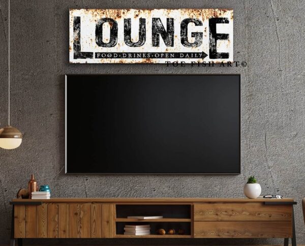 Lounge Sign handmade by ToeFishArt. Original, custom, personalized wall decor signs. Canvas, Wood or Metal. Rustic modern farmhouse, cottagecore, vintage, retro, industrial, Americana, primitive, country, coastal, minimalist.