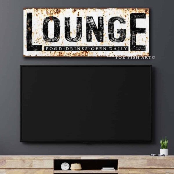 Lounge Sign handmade by ToeFishArt. Original, custom, personalized wall decor signs. Canvas, Wood or Metal. Rustic modern farmhouse, cottagecore, vintage, retro, industrial, Americana, primitive, country, coastal, minimalist.