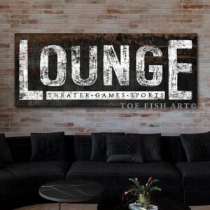 Lounge Sign handmade by ToeFishArt. Original, custom, personalized wall decor signs. Canvas, Wood or Metal. Rustic modern farmhouse, cottagecore, vintage, retro, industrial, Americana, primitive, country, coastal, minimalist.