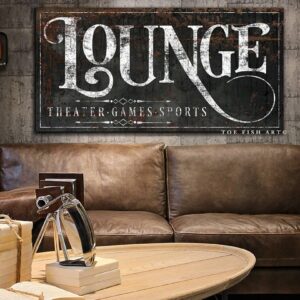 Lounge Sign handmade by ToeFishArt. Original, custom, personalized wall decor signs. Canvas, Wood or Metal. Rustic modern farmhouse, cottagecore, vintage, retro, industrial, Americana, primitive, country, coastal, minimalist.