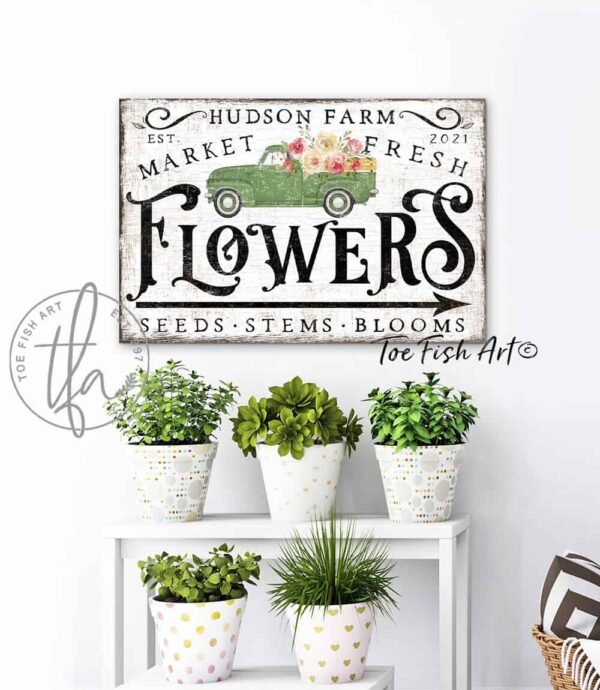 Market Fresh Flowers Sign handmade by ToeFishArt. Original, custom, personalized wall decor signs. Canvas, Wood or Metal. Rustic modern farmhouse, cottagecore, vintage, retro, industrial, Americana, primitive, country, coastal, minimalist.