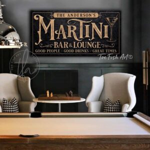 Martini Bar & Lounge Sign handmade by ToeFishArt. Original, custom, personalized wall decor signs. Canvas, Wood or Metal. Rustic modern farmhouse, cottagecore, vintage, retro, industrial, Americana, primitive, country, coastal, minimalist.