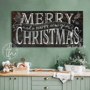 Merry Christmas and A Happy New Year Sign handmade by ToeFishArt. Original, custom, personalized wall decor signs. Canvas, Wood or Metal. Rustic modern farmhouse, cottagecore, vintage, retro, industrial, Americana, primitive, country, coastal, minimalist.