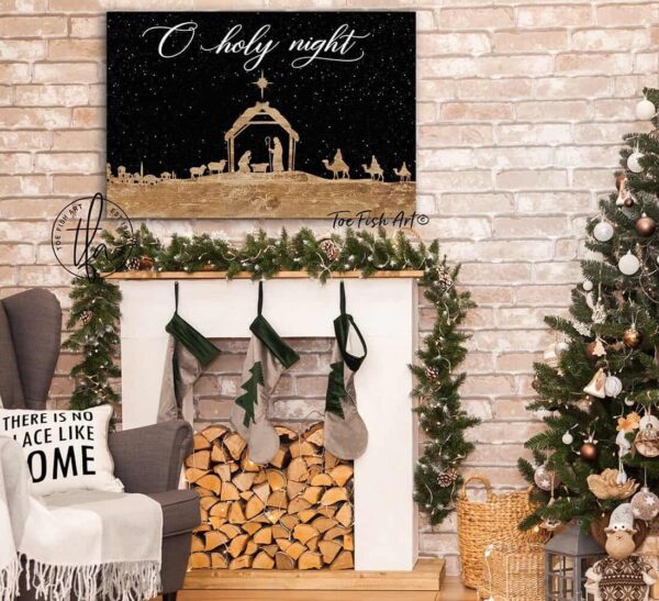 O Holy Night Sign handmade by ToeFishArt. Original, custom, personalized wall decor signs. Canvas, Wood or Metal. Rustic modern farmhouse, cottagecore, vintage, retro, industrial, Americana, primitive, country, coastal, minimalist.