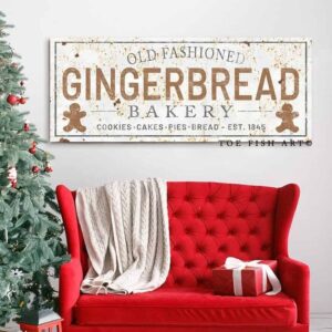 Old Fashioned Gingerbread Bakery Sign handmade by ToeFishArt. Original, custom, personalized wall decor signs. Canvas, Wood or Metal. Rustic modern farmhouse, cottagecore, vintage, retro, industrial, Americana, primitive, country, coastal, minimalist.