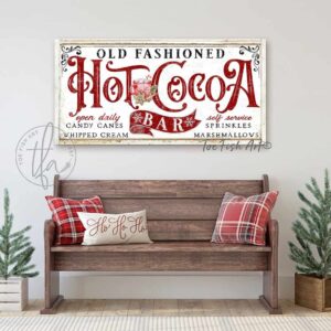 Old Fashioned Hot Cocoa Bar Sign handmade by ToeFishArt. Original, custom, personalized wall decor signs. Canvas, Wood or Metal. Rustic modern farmhouse, cottagecore, vintage, retro, industrial, Americana, primitive, country, coastal, minimalist.