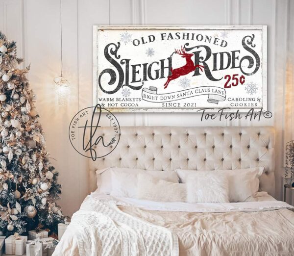 Old Fashioned Sleigh Rides Sign handmade by ToeFishArt. Original, custom, personalized wall decor signs. Canvas, Wood or Metal. Rustic modern farmhouse, cottagecore, vintage, retro, industrial, Americana, primitive, country, coastal, minimalist.