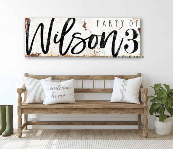 Party Of Sign handmade by ToeFishArt. Original, custom, personalized wall decor signs. Canvas, Wood or Metal. Rustic modern farmhouse, cottagecore, vintage, retro, industrial, Americana, primitive, country, coastal, minimalist.