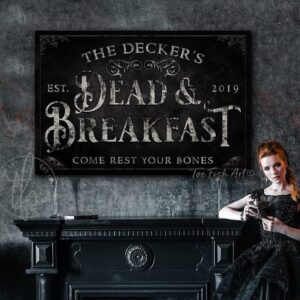 Personalized Dead & Breakfast Sign handmade by ToeFishArt. Original, custom, personalized wall decor signs. Canvas, Wood or Metal. Rustic modern farmhouse, cottagecore, vintage, retro, industrial, Americana, primitive, country, coastal, minimalist.