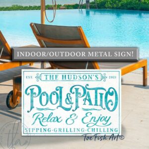 Pool & Patio Personalized Sign handmade by ToeFishArt. Original, custom, personalized wall decor signs. Canvas, Wood or Metal. Rustic modern farmhouse, cottagecore, vintage, retro, industrial, Americana, primitive, country, coastal, minimalist.