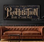 Prohibition Bar & Lounge Personalized Sign handmade by ToeFishArt. Original, custom, personalized wall decor signs. Canvas, Wood or Metal. Rustic modern farmhouse, cottagecore, vintage, retro, industrial, Americana, primitive, country, coastal, minimalist.