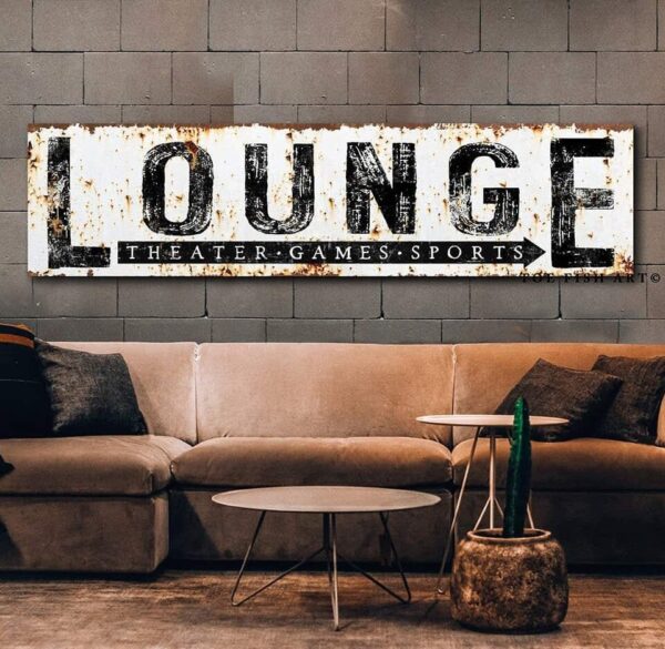 Rustic Lounge Sign for bar, theater, game room, living room, mancave handmade by ToeFishArt. Original, custom, personalized wall decor signs. Canvas, Wood or Metal. Rustic modern farmhouse, cottagecore, vintage, retro, industrial, Americana, primitive, country, coastal, minimalist.