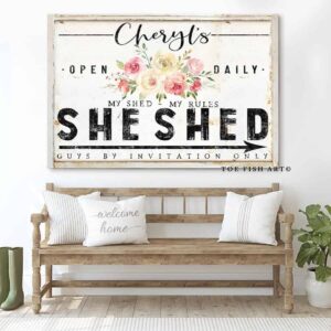 She Shed Sign handmade by ToeFishArt. Original, custom, personalized wall decor signs. Canvas, Wood or Metal. Rustic modern farmhouse, cottagecore, vintage, retro, industrial, Americana, primitive, country, coastal, minimalist.